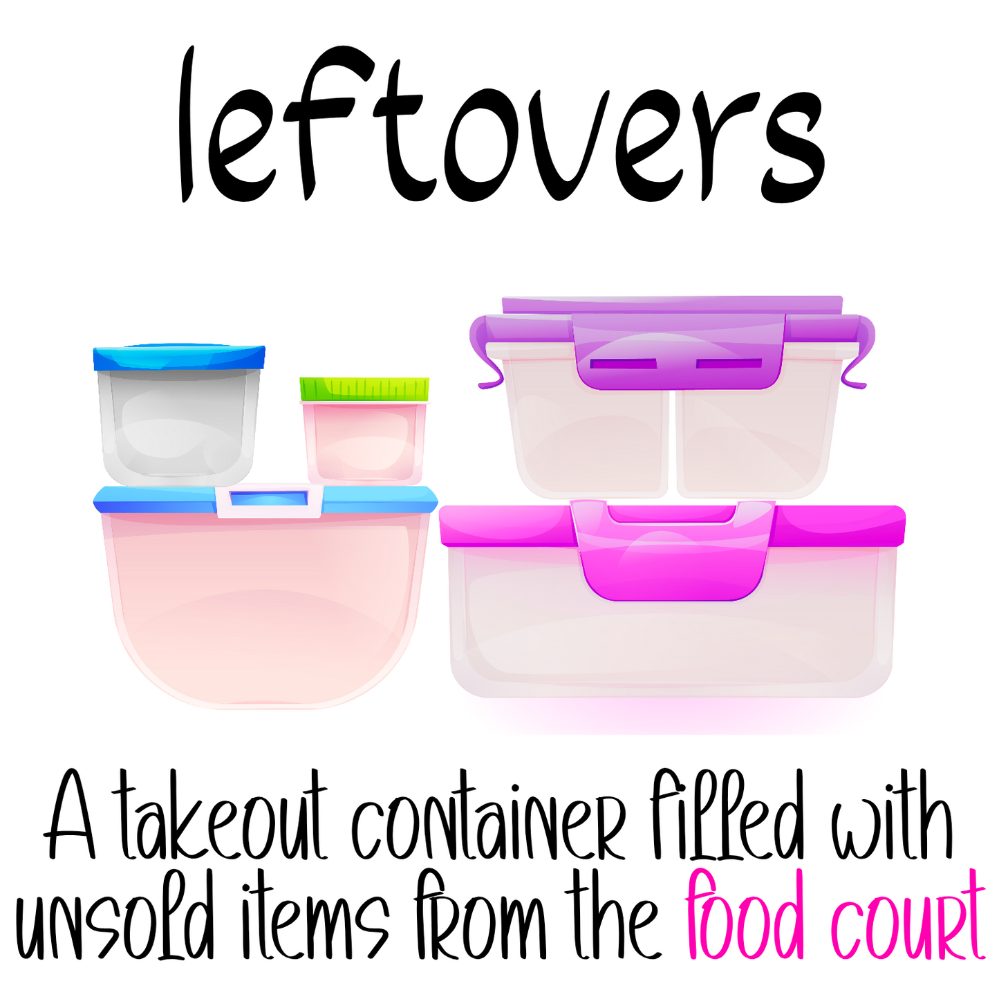 Food Court Leftovers